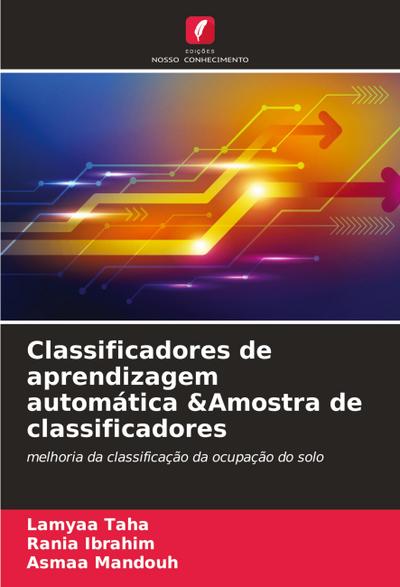 Classificadores de aprendizagem automática &Amostra de classificadores