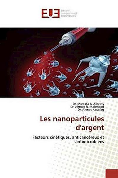 Les nanoparticules d’argent