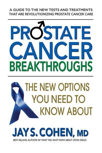 Prostate Cancer Breakthroughs