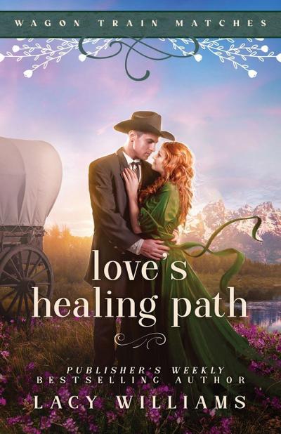 Love’s Healing Path