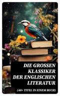 Die großen Klassiker der englischen Literatur (40+