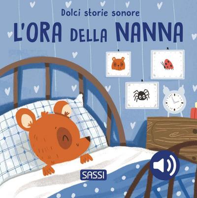 L’ ora della nanna. Dolci storie sonore