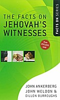 The Facts on Jehovah’s Witnesses