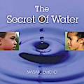 The Secret of Water
