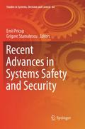 Recent Advances in Systems Safety and Security