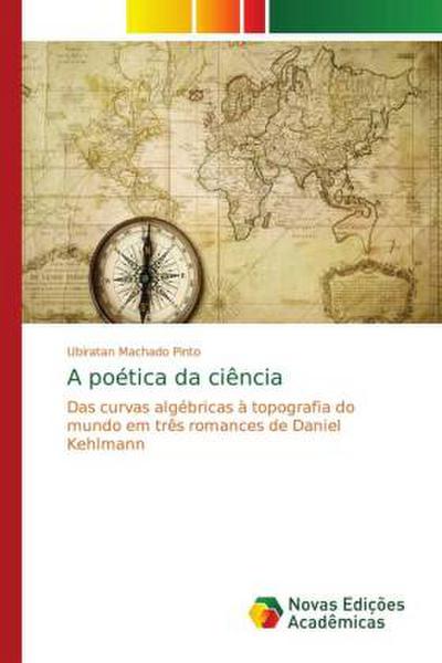 A poética da ciência - Ubiratan Machado Pinto