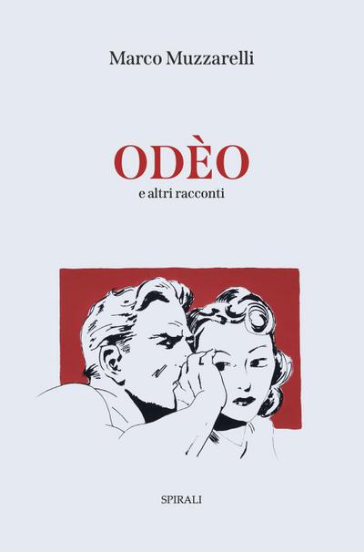 Muzzarelli, M: Odèo e altri racconti