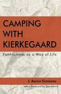Camping with Kierkegaard