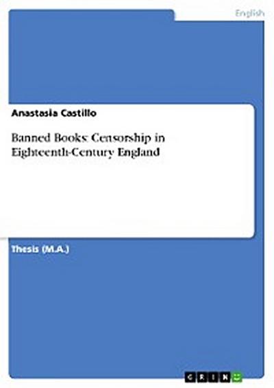 Banned Books: Censorship in Eighteenth-Century England