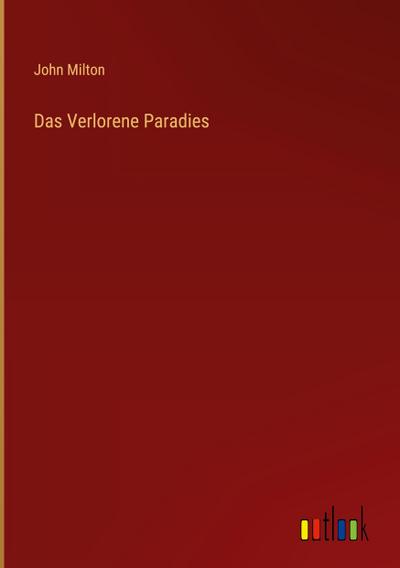 Das Verlorene Paradies