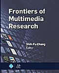 Frontiers of Multimedia Research