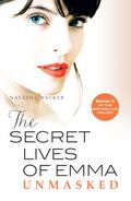 The Secret Lives of Emma: Unmasked