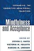 Mindfulness and Acceptance