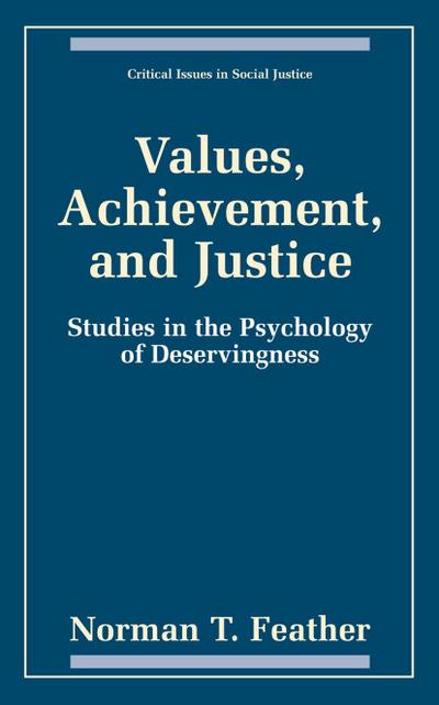 Values, Achievement, and Justice