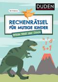 Rechenrätsel für mutige Kinder - Wilde Welt der Dinos