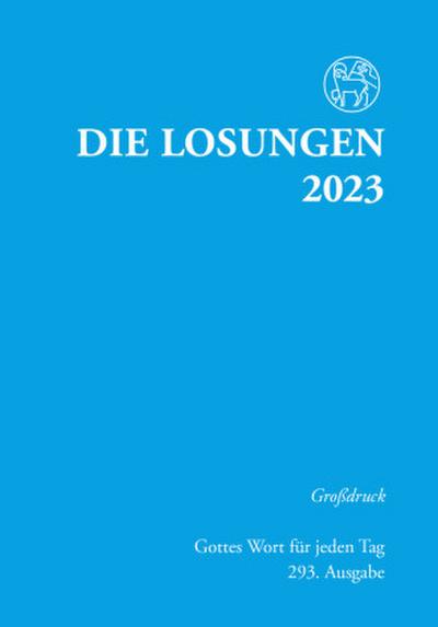Losungen Deutschland 2023 Losungen Deutschland 2023 / Die Losungen 2023