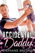 Accidental Daddy (The Single Brother, #3)