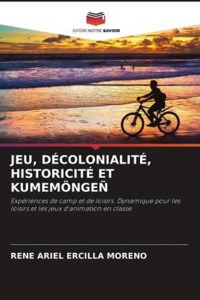 JEU, DÉCOLONIALITÉ, HISTORICITÉ ET KUMEMÖNGEÑ