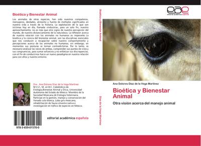 Bioética y Bienestar Animal - Ana Dolores Díaz de la Vega Martínez