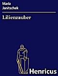 Lilienzauber
