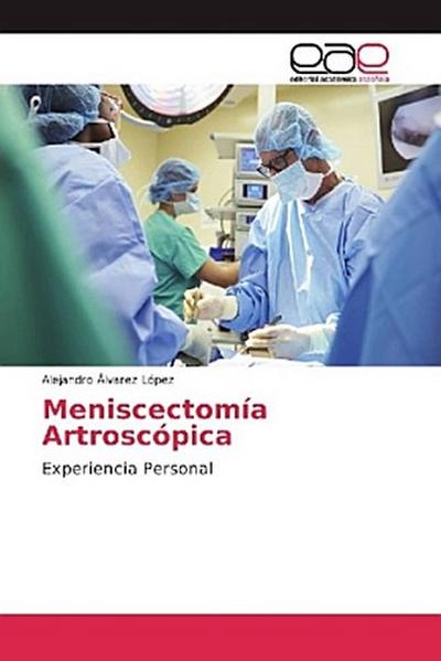Meniscectomía Artroscópica