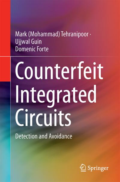 Counterfeit Integrated Circuits