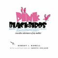 PINK BLACKBIRDS