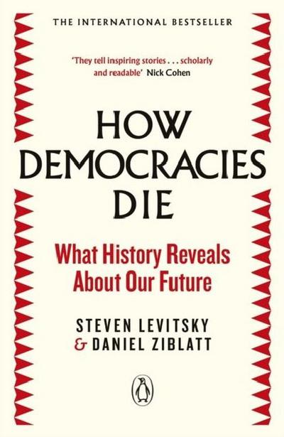 How Democracies Die