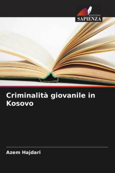 Criminalità giovanile in Kosovo