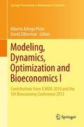 Modeling, Dynamics, Optimization and Bioeconomics I