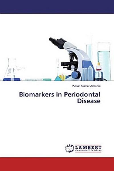 Biomarkers in Periodontal Disease