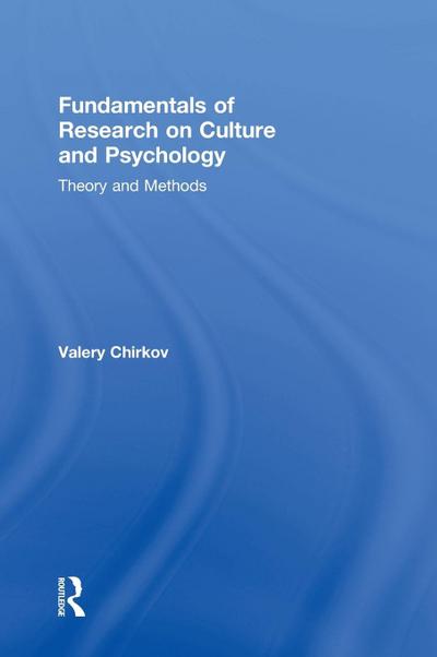 Fundamentals of Research on Culture and Psychology