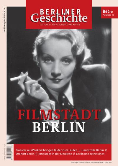 Berliner Geschichte - Filmstadt Berlin