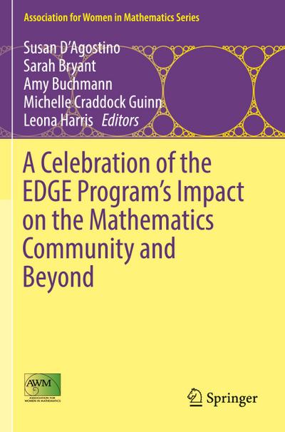 A Celebration of the EDGE Program¿s Impact on the Mathematics Community and Beyond