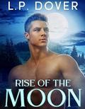 Rise of the Moon