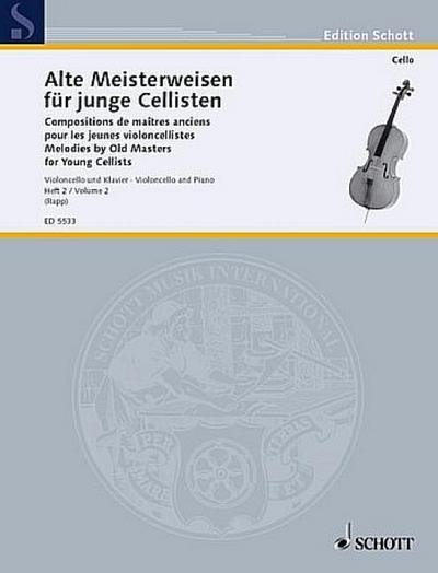 Alte Meisterweisen 2 Fuer Junge Cellisten. Violoncello, Klavier