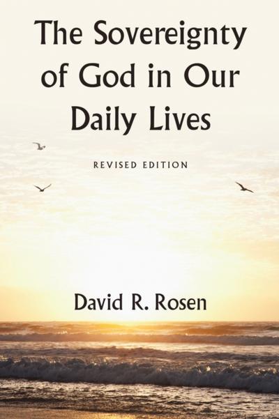 The Sovereignty of God in Our Daily Lives