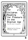 Children Reading for Pleasure in the Digital Age