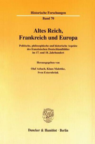 Altes Reich, Frankreich und Europa