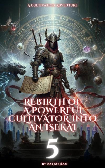 Rebirth of a Powerful Cultivator into an Isekai