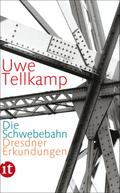 Die Schwebebahn von Uwe Tellkamp | Ebook