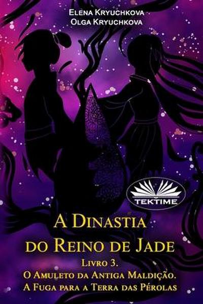 Olga Kryuchkova: POR-A DINASTIA DO REINO DE JAD