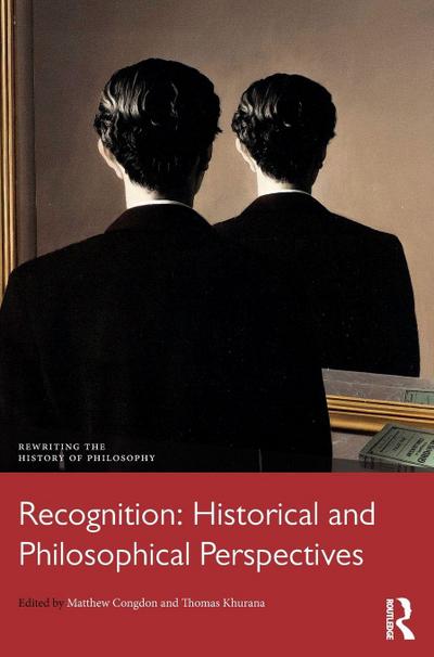 Recognition: Historical and Philosophical Perspectives