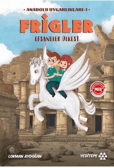 Anadolu Uygarliklari 1 - Frigler