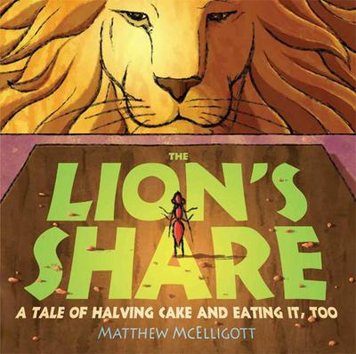 The Lion’s Share