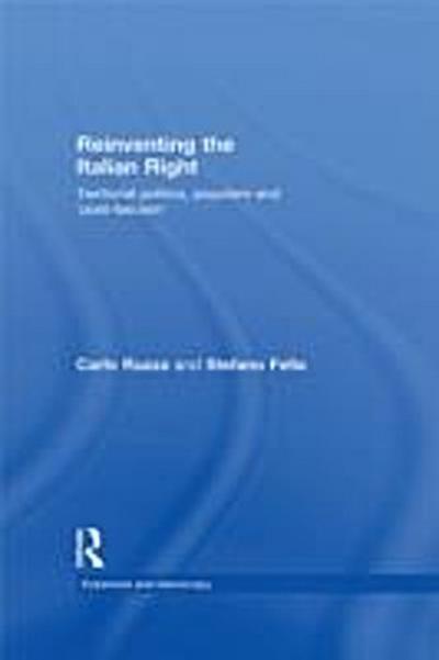 Re-inventing the Italian Right