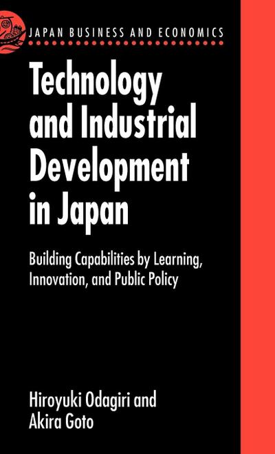 Technology and Industrial Development in Japan