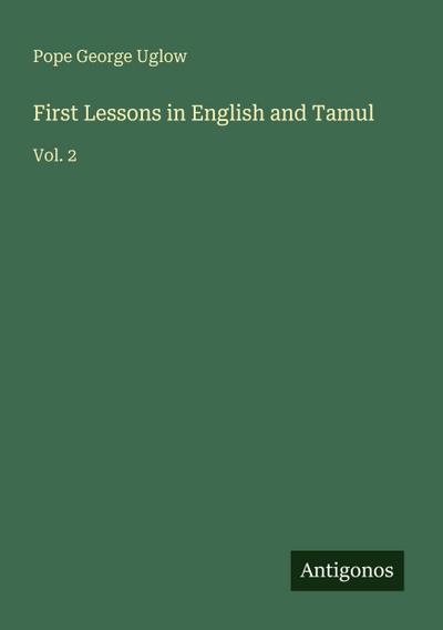First Lessons in English and Tamul