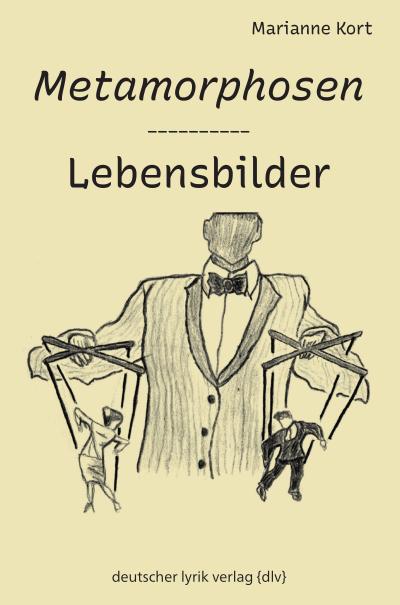 Metamorphosen - Lebensbilder