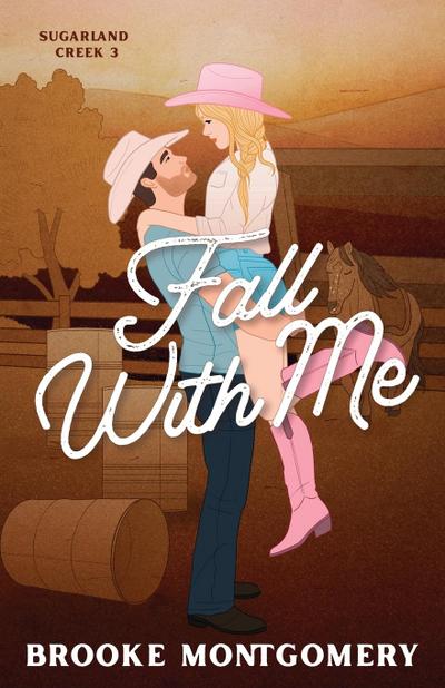 Fall With Me (Illustrated Special Edition Cover)
